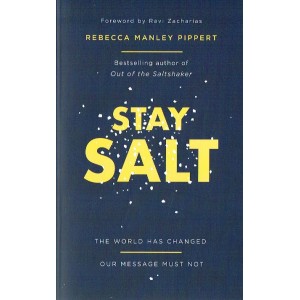 Stay Salt By Rebecca Manley Pippert